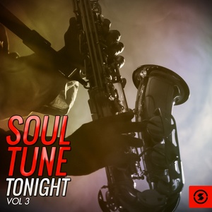 Soul Tune Tonight, Vol. 3