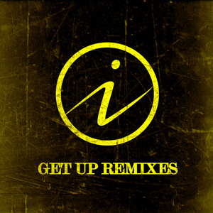 Get Up Remixes