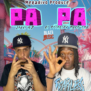 Pa Pa (Explicit)