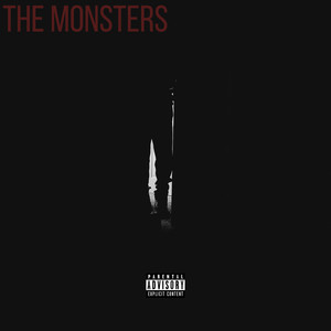 The Monsters (Explicit)