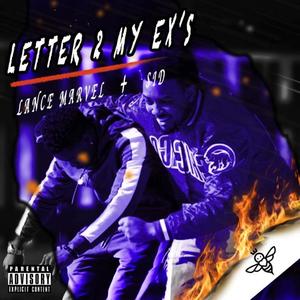 Letter 2 My Ex's (feat. SiD) [Explicit]