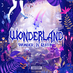 Wonder Land (Explicit)