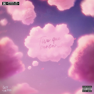 Tive que pensar (Explicit)