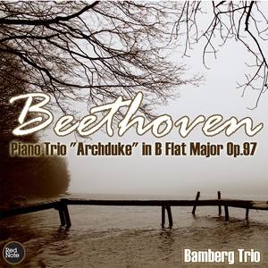 Beethoven: Piano Trio "Archduke" in B Flat Major Op.97