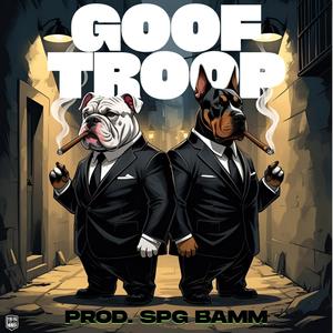 GOOF TROOP (feat. SPGBamm & Davila) (Explicit)