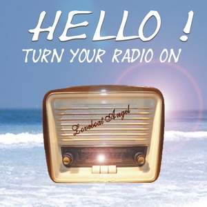 Hello Turn Your Radio On (Radio Popmix)