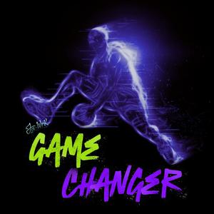 Game Changer (Explicit)