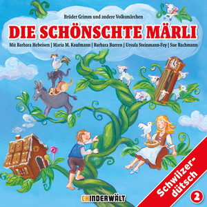 Die schönschte Märli, Vol. 2