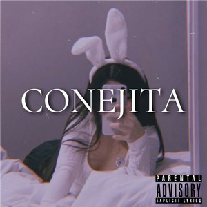 Conejita (Explicit)