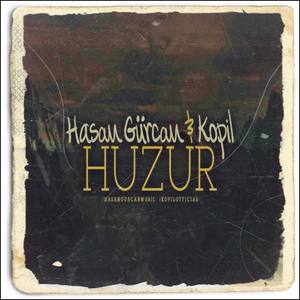 Huzur (feat. Kopil)