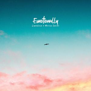 Emotionally (feat. Marizu Ikechi)