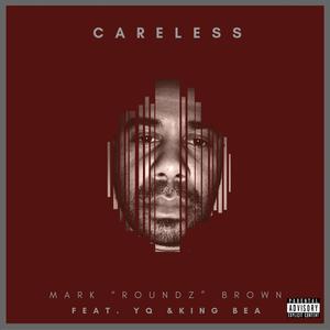 Careless (Explicit)