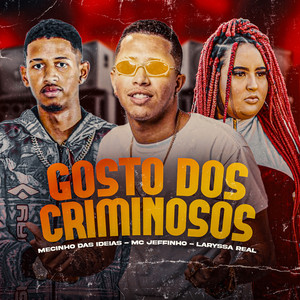 Gosta dos Criminosos (Explicit)