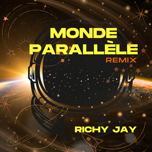 Monde parallèle (Remix)