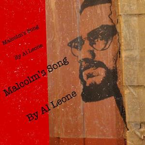 Malcolm's Song (Explicit)
