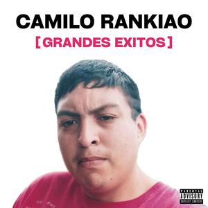 Camilo rankiao Grandes Exitos (Explicit)