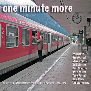 Sweet Elusive One(Feat. Tony Pacini, Phil Baker, Ron Steen, Paul Mazzio & Lee Wuthenow)