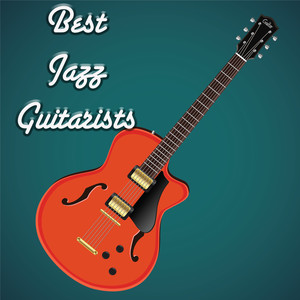 Best Jazz Guitarists