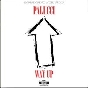 Way Up (Explicit)