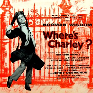 Where's Charley? (Original Soundtrack Recording)