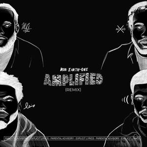 Amplified 2.0 (feat. Louis., Miko X & Malcolm Chester) (Bonus Track) (Explicit)