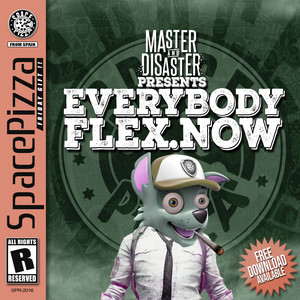 Everybody Flex Now (Original Mix)