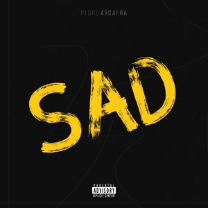 Sad (Explicit)