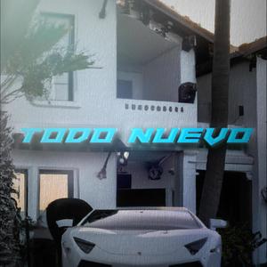 Todo Nuevo (feat. Adrian Larreal & REC)