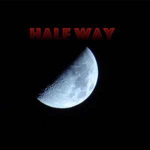 Half Way (feat. R Collins)