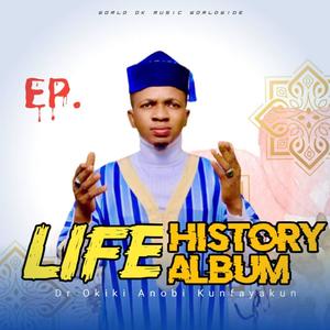 Life History Ep. (Explicit)