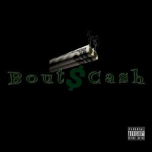 Bout $ Cash (Mann) [feat. Hoodielo] (Explicit)