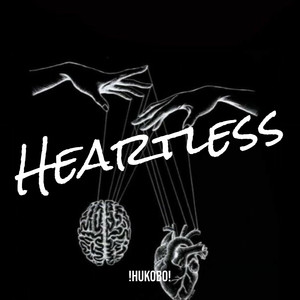 Heartless (Explicit)