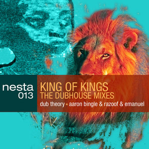 King Of Kings (The Dubhouse Mixes)