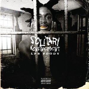 Solitary Konfinement (Explicit)