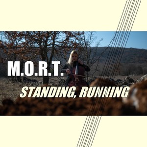 Standing, Running