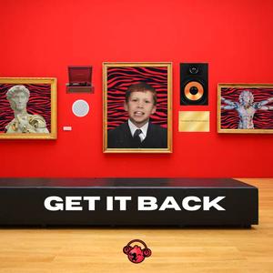 Get It Back (Explicit)