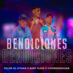 Bendiciones (Explicit)