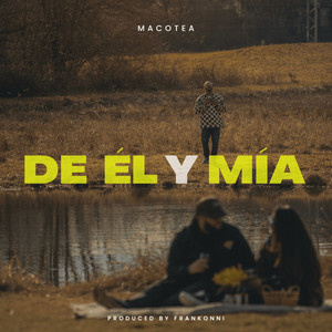 De Él Y Mía (Explicit)