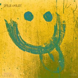 Spaz Crazy (feat. Leo Bishop, Sciar & YoungSwiss) (Explicit)