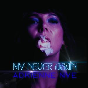 My Never Again