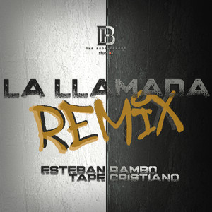 La Llamada (Remix)