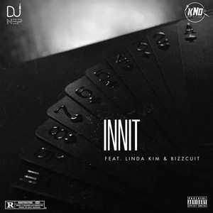 Innit (Explicit)