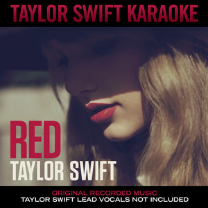 Taylor Swift - All Too Well (Karaoke Version)
