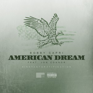 American Dream(feat. Jon Connor) (Explicit)