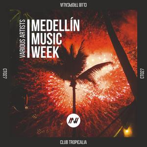 V.A Medellin Music Week 2020 by Club Tropicalia