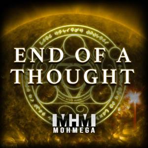 End of A Thought