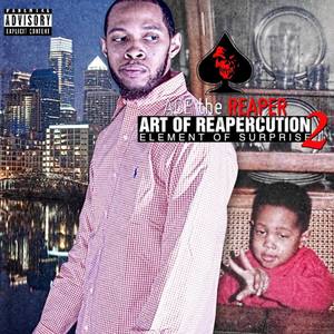 Art of Reapercution 2: Element of Surprise (Explicit)