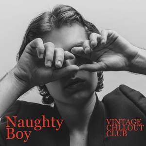 Naughty Boy (Wicked Remix)