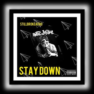 They Don't Want You to Elevate (Stay Down) [Explicit]