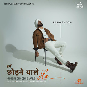 Humein Chhodne Wale Ho